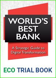 World|s Best Bank: A Strategic Guide to Digital Transformation (Execution Box Set)