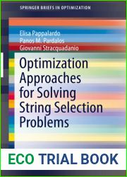 Optimization Approaches for Solving String Selection Problems