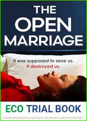 The Open Marriage: An unputdownable psychological thriller with a jaw-dropping twist