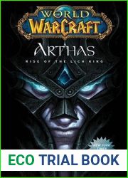 Arthas: Rise of the Lich King (World of Warcraft, #6)