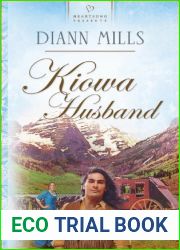 Kiowa Husband (Nebraska Legacy Series, No. 3) (Heartsong Presents, No. 596)