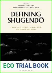 Defining Shugendo: Critical Studies on Japanese Mountain Religion