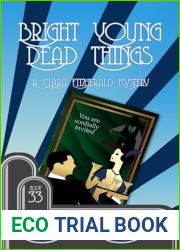 Bright Young Dead Things: A cosy 1920s detective novel (The Clara Fitzgerald Mysteries Book 33)