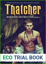 Thatcher (Robinson Destruction #1)