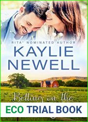 Betting on the Bull Rider (The Elliotts of Montana, #2)