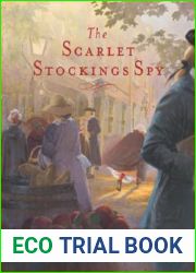 The Scarlet Stockings Spy (Tales of Young Americans)