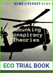 Debunking Conspiracy Theories (News Literacy)