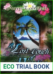 A Lost Touch of Paradise: Book Two in the Lost Touch Series