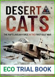 Desert Cats: The RAF|s Jaguar Force in the First Gulf War