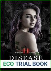 Disease (Hawthorn Academy, #2)