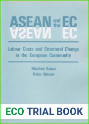 Asean and the Ec: Labour Costs and Structural Change in the European Community