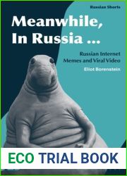 Meanwhile, in Russia…: Russian Internet Memes and Viral Video (Russian Shorts)