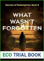 What Wasn|t Forgotten (Secrets of Redemption #9)