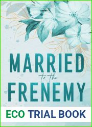 Married to the Frenemy