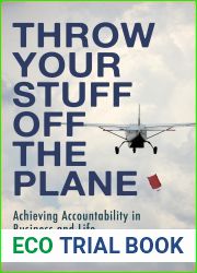 Throw Your Stuff Off the Plane: Achieving Accountability in Business and Life
