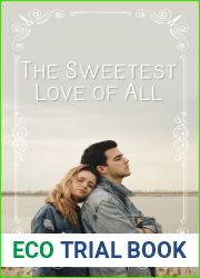 The Sweetest Love Of All