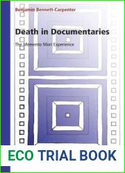 Death in Documentaries: The Memento Mori Experience