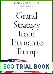 Grand Strategy from Truman to Trump