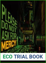 Please Do Not Ask for Mercy as a Refusal Often Offends