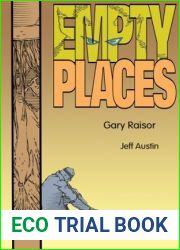 Empty Places - Story and Graphic Novel