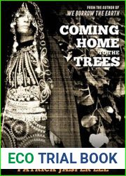 Coming Home to the Trees: Travelling with the Gypsy Spirit of the Past
