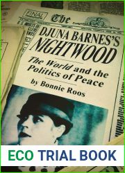 Djuna Barnes|s Nightwood: The World and the Politics of Peace