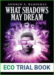 What Shadows May Dream: Jesse|s Liberation