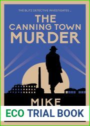 The Canning Town Murder (The Blitz Detective #2)
