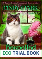 Bespelled Cookies: A Paranormal Cozy Mystery (Cookie Corner Paranormal Cozy Mysteries Book 10)