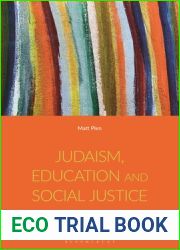 Judaism, Education and Social Justice: Towards a Jewish Critical Pedagogy