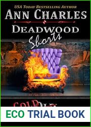 Cold Flame (Deadwood, #6.5)