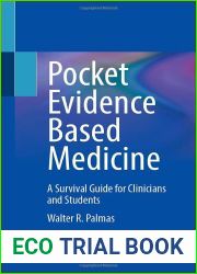 Pocket Evidence Based Medicine: A Survival Guide for Clinicians and Students