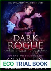 Dark Rogue: The Vampire Voss (The Draculia Vampire Trilogy Book 1)