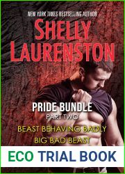 The Pride Series Bundle 2: Beast Behaving Badly Big Bad Beast Bear Meets Girl Wolf With Benefits