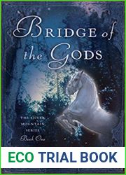 Bridge of the Gods (The Silver Mountain Series #1)