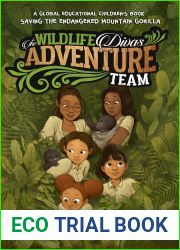 The Wildlife Divas Adventure Team: Saving The Endangered Mountain Gorilla