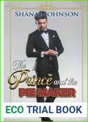 The Prince and the Piemaker (The Rebel Royals #2)