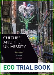 Culture and the University: Education, Ecology, Design