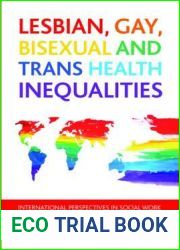Lgbt Health Inequalities: International Perspectives in Social Work