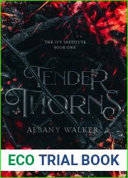 Tender Thorns (The Ivy Institute #1)