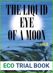 The Liquid Eye of a Moon