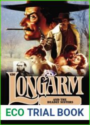 Longarm #430: Longarm and the Deadly Sisters