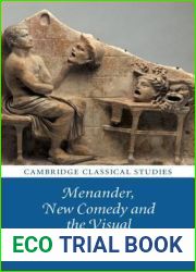 Menander, New Comedy and the Visual (Cambridge Classical Studies)