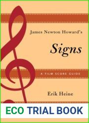 James Newton Howard|s Signs: A Film Score Guide (Volume 17) (Film Score Guides, 17)