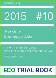 The Politics of the Asian Infrastructure Investment Bank (Aiib)