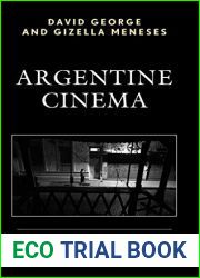 Argentine Cinema: From Noir to Neo-Noir
