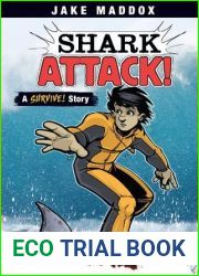 Shark Attack!: A Survive! Story (Jake Maddox Sports Stories)