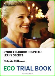 Sydney Harbor Hospital: Lexi|s Secret (Harlequin Medical, 539) by Melanie Milburne (2012-05-03)
