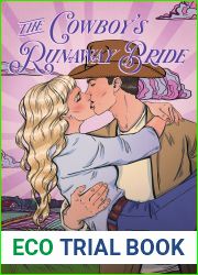 The Cowboy|s Runaway Bride (The Wyoming Matchmaker #3)