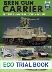 Bren Gun Carrier: Britain|s Universal War Machine (LandCraft)